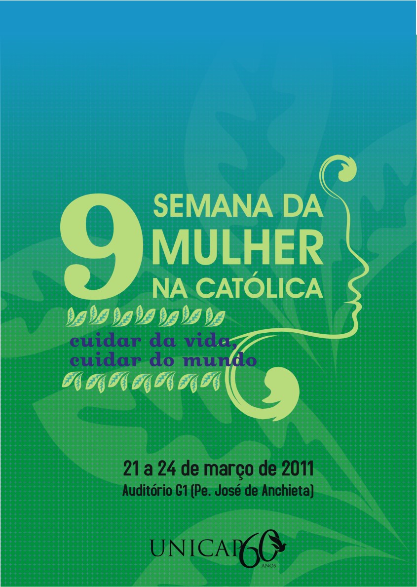 Cartaz da nona edição da Semana da Mulher na Unicap. Fundo verde, com desenho de folhas e de um rosto de mulher, de perfil.