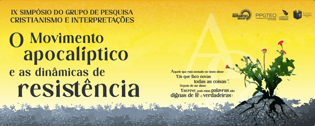					Visualizar n. 9 (2025): Simpósio do Grupo de Pesquisa Cristianismo e Interpretações: O movimento apocalíptico e as dinâmicas de resistência
				